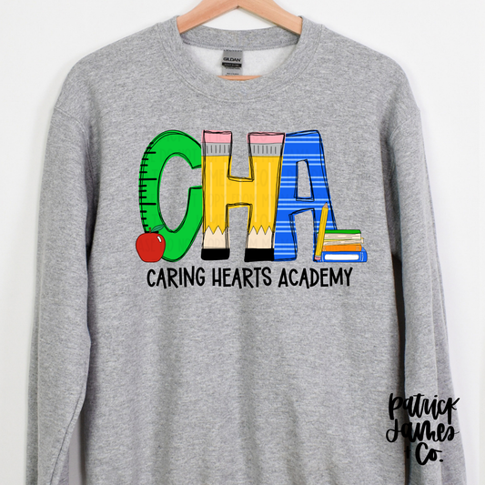 Back To School - Caring Hearts Academy - Sweatshirts