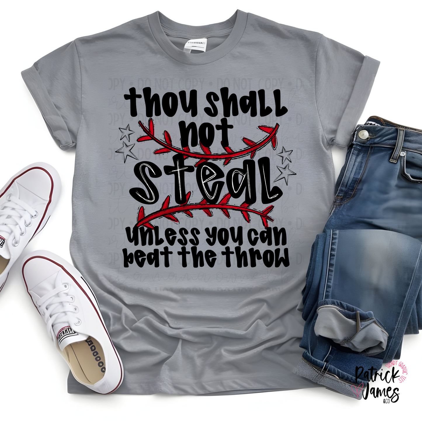 Thou Shall Not Steal Baseball - Grey - SHORT SLEEVE
